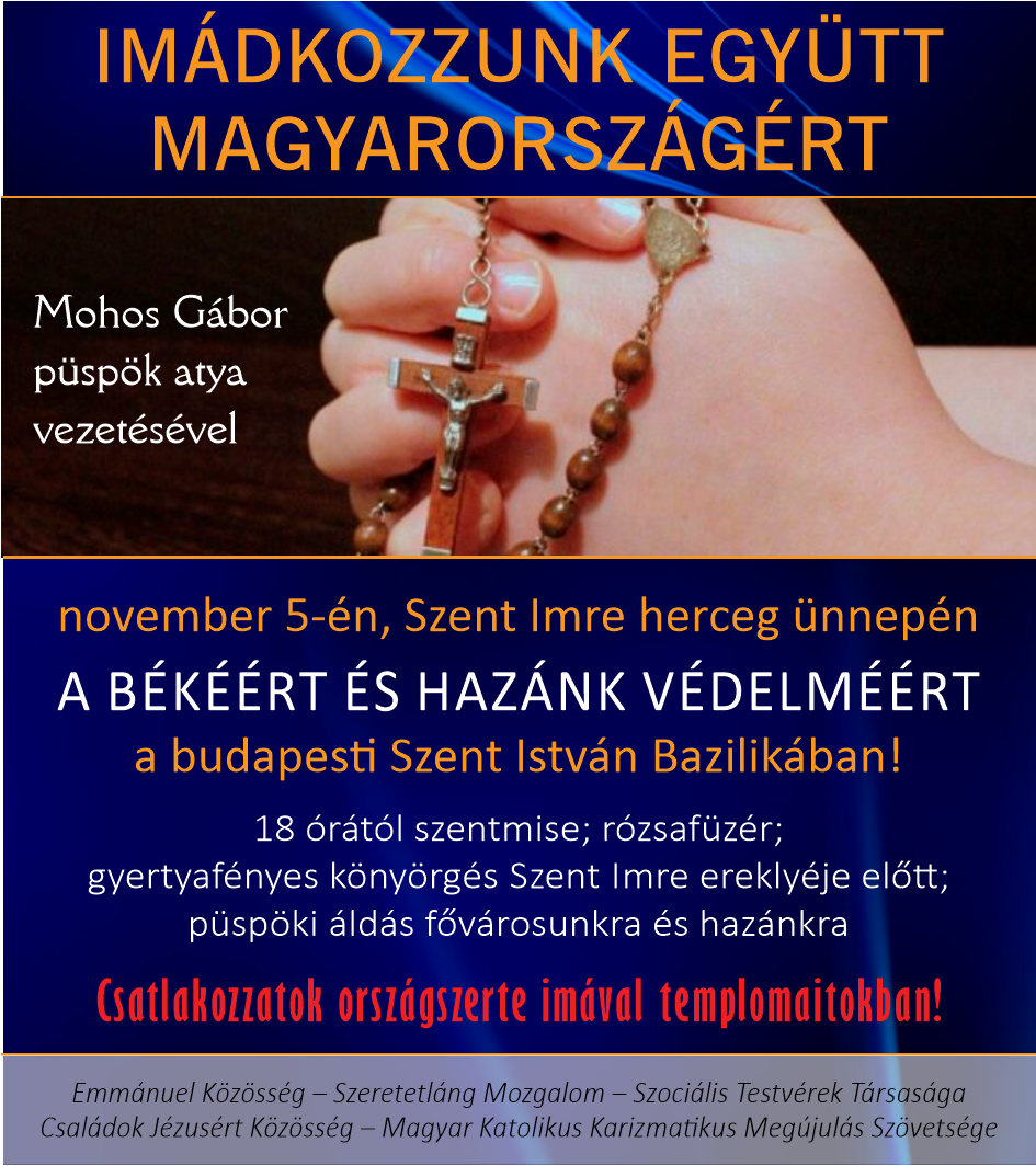 Imádkozzunk együtt magyarország békéjéért!